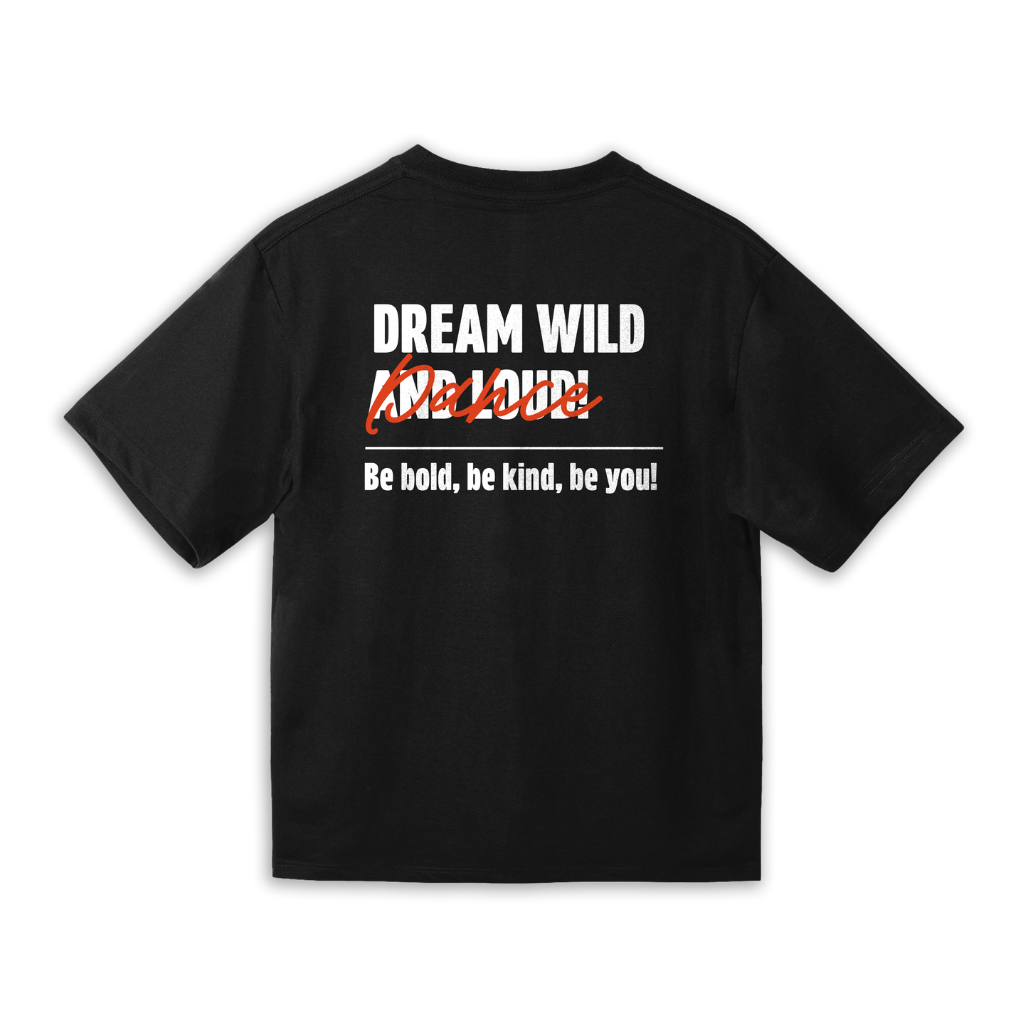 Oversized Shirt "Wir Tanzen - Dance loud!"