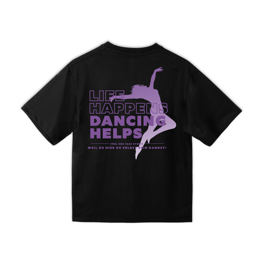 Oversize Tee "Dancing Helps"