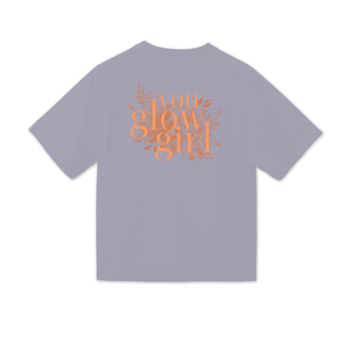 Oversize Tee - you glow girl "Special"